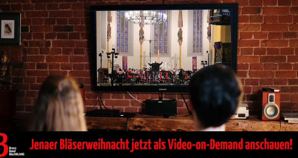 Brass Band BlechKLANG Jenaer Bläserweihnacht 2024 als Video-on-Demand